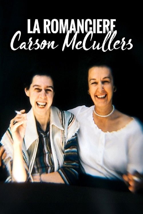 Das Herz ist ein einsamer Jäger - Die Schriftstellerin Carson McCullers poster