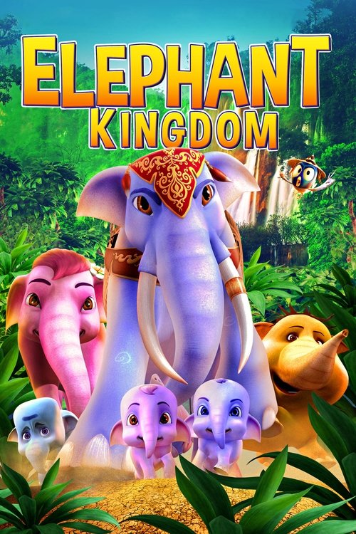 Elephant Kingdom (2016) poster
