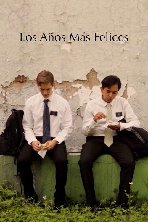 Los Años Más Felices (2021) poster