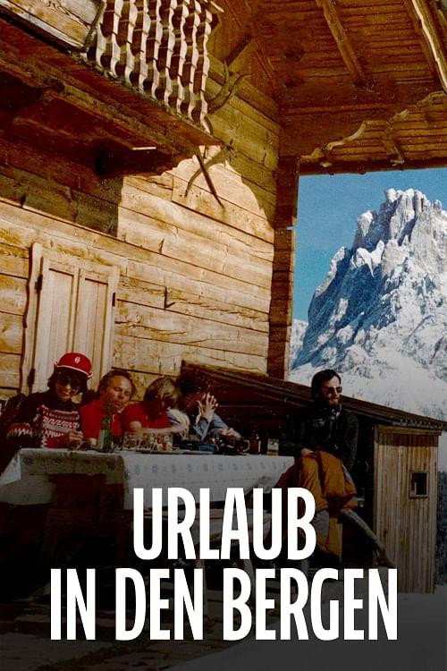 Urlaub in den Bergen: Gipfel der Leidenschaft (2023) poster