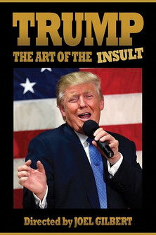 Trump: The Art of the Insult (2018) poster