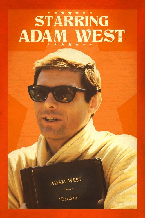 Starring Adam West (2013) poster