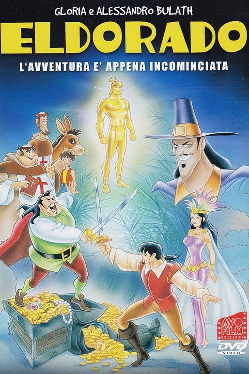 Eldorado - L'avventura è appena cominciata (2004) poster