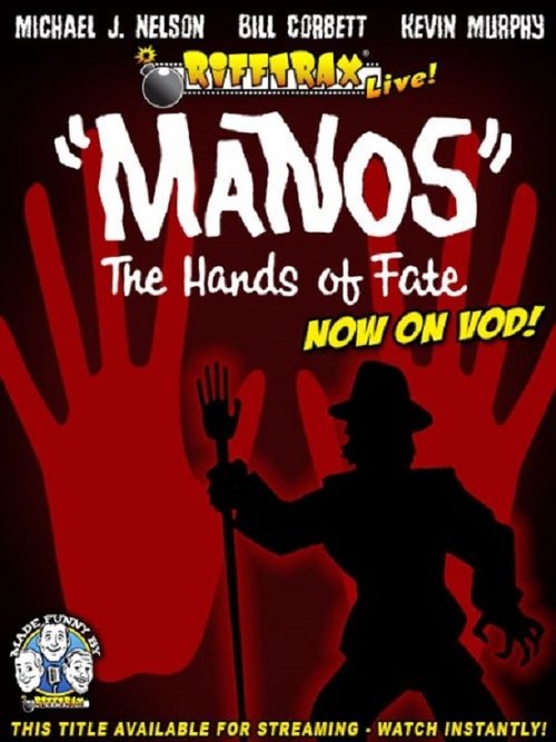 RiffTrax Live: "Manos" the Hands of Fate (2012) poster