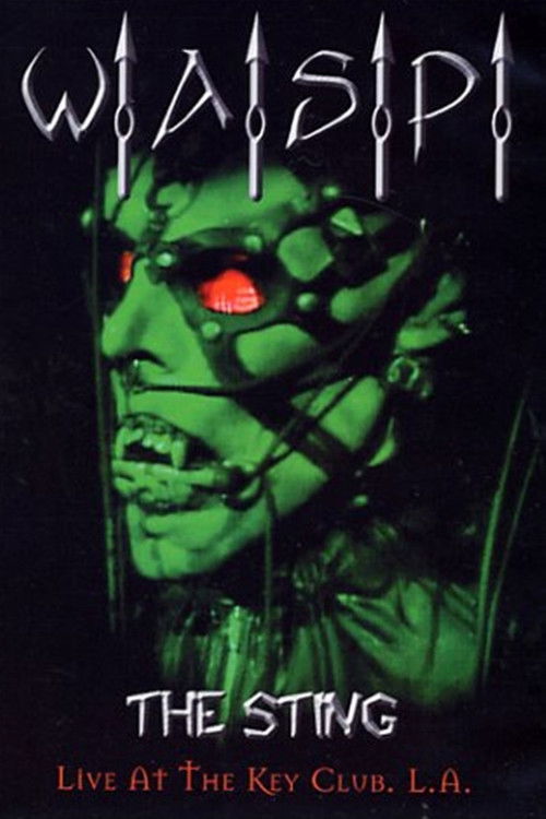 W.A.S.P.: The Sting: Live at the Key Club L.A. (2000) poster