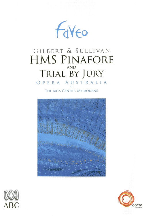 H.M.S. Pinafore & Trial by Jury (2005) poster