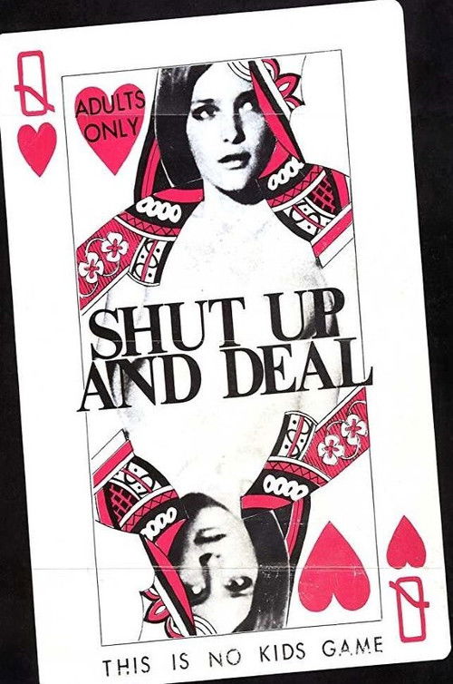 Shut Up and Deal (1969) poster
