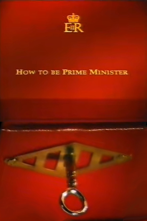 How to Be Prime Minister (1996) poster