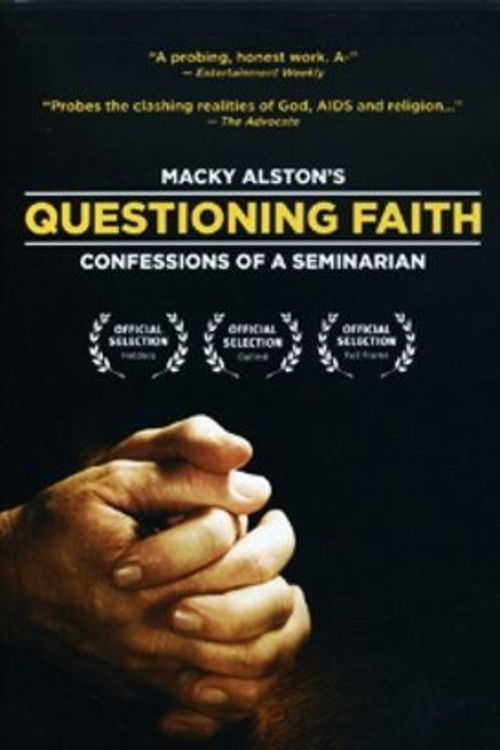 Questioning Faith: Confessions of a Seminarian (2002) poster
