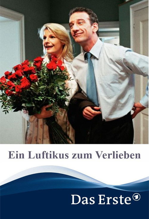 Ein Luftikus zum Verlieben (2005) poster