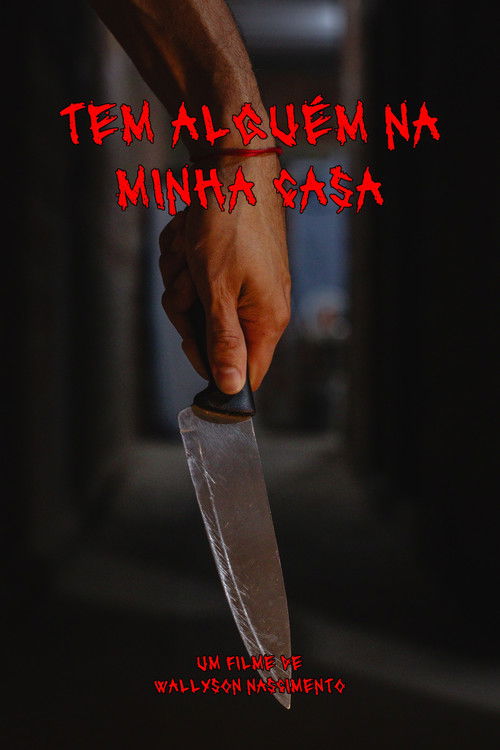 Tem Alguém Na Minha Casa (2024) poster