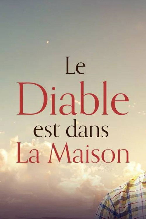 Le diable est dans la maison (2023) poster