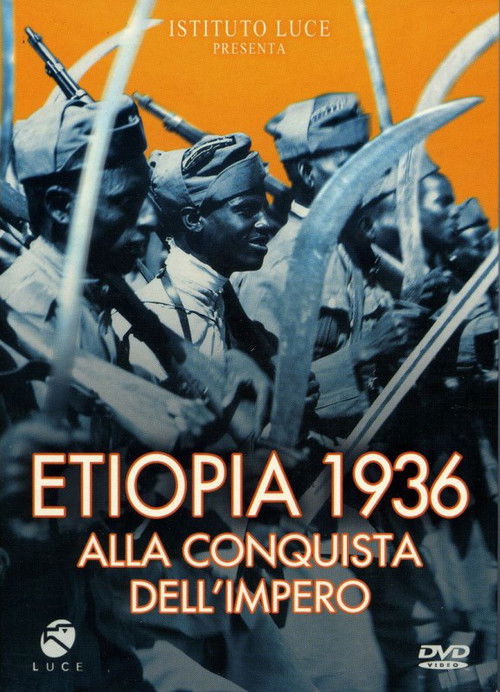 Etiopia 1936: alla conquista dell'impero (2004) poster