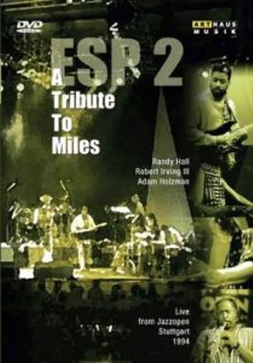 ESP2: A Tribute to Miles (2006) poster