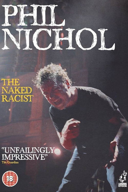 Phil Nichol: The Naked Racist (2012) poster