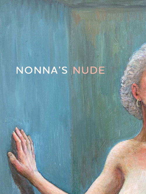 Nonna's Nude (2025) poster