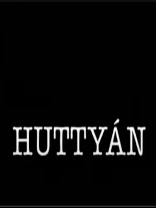 Huttyán (1996) poster