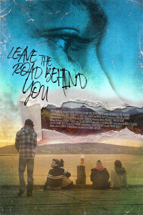 Leave the Road Behind You (2018) poster