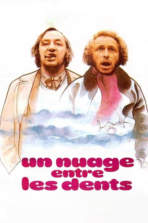 Un nuage entre les dents (1974) poster