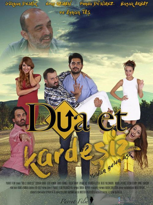 Dua Et Kardeşiz (2018) poster