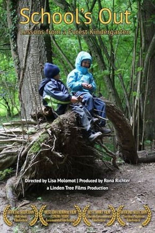 School's Out: Lessons from a Forest Kindergarten (2013) poster
