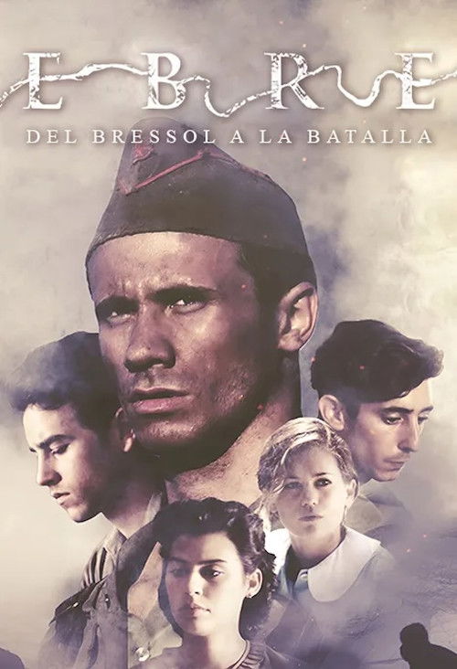 Ebre, del bressol a la batalla (2016) poster