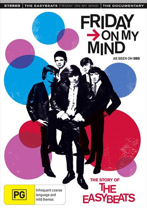 Friday on My Mind: The Story of the Easybeats (2009) poster