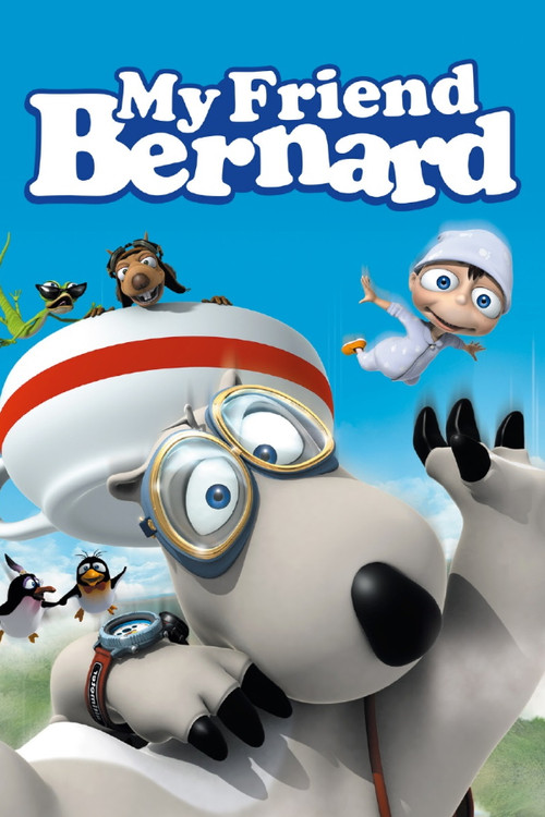 My Friend Bernard (2007) poster