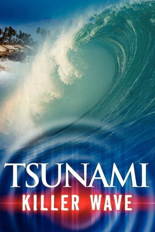 Tsunami - Killer Wave (2005) poster