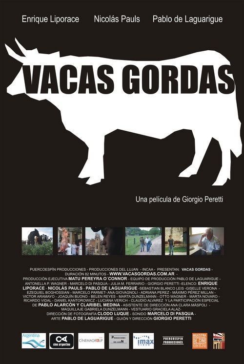Vacas gordas (2007) poster