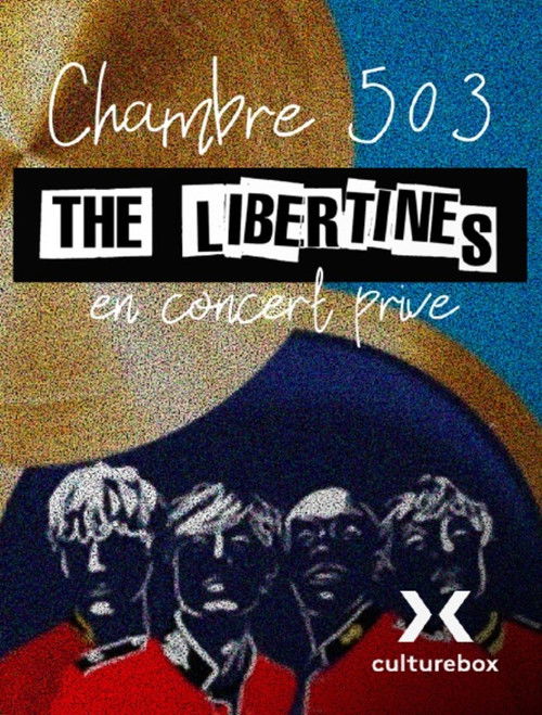 Chambre 503 - The Libertines en concert privé (2024) poster