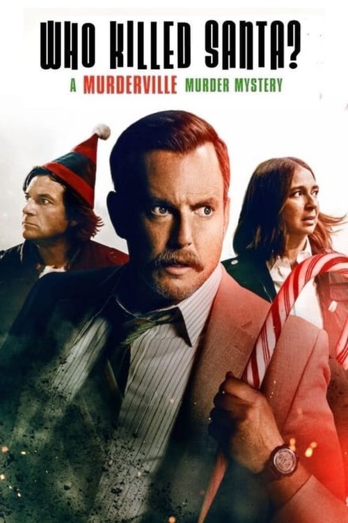 Who Killed Santa? A Murderville Murder Mystery (2022) poster