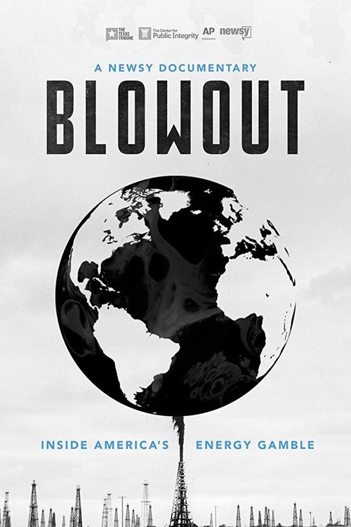 Blowout: Inside America's Energy Gamble (2018) poster
