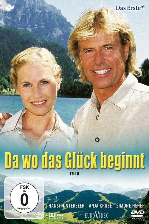 Da wo das Glück beginnt (2006) poster