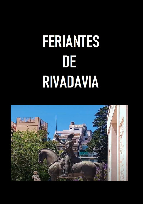 Feriantes de Rivadavia (2024) poster