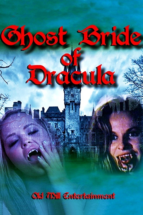Ghost Bride of Dracula (2017) poster