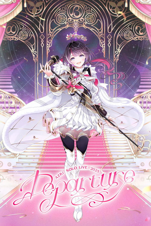 AZKi SOLO LiVE 2025 "Departure" (2025) poster