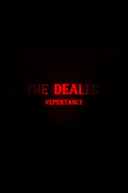 The Dealer 3: Repentance (2021) poster