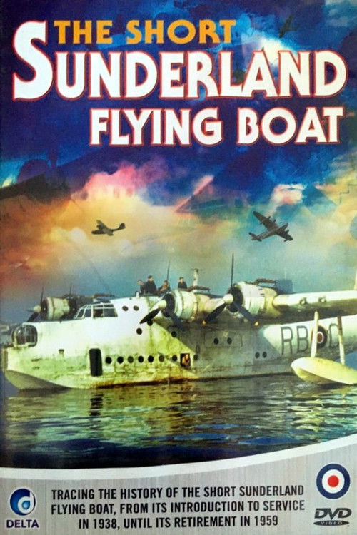 The Short Sunderland Flying Boat (2010) poster