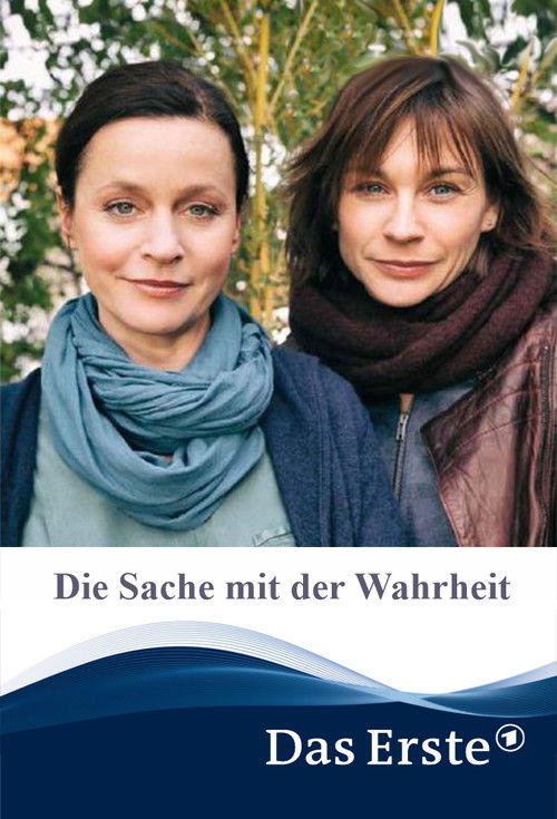 Die Sache mit der Wahrheit (2014) poster