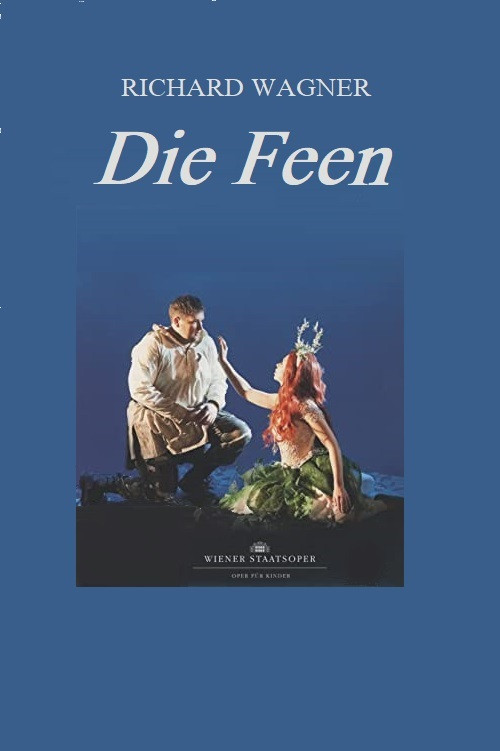 Die Feen -  Wiener Staatsoper Vienna (2012) poster
