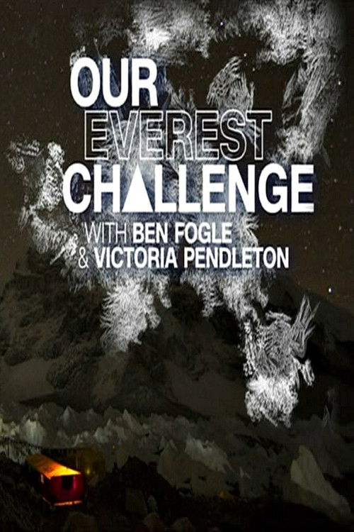 Our Everest Challenge (2018) poster