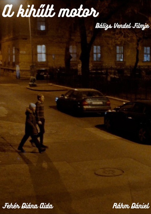 A kihűlt motor (2022) poster