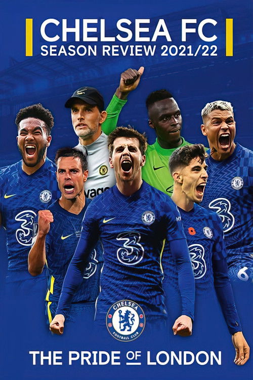 Chelsea FC - Season Review 2021/22 (2022) poster