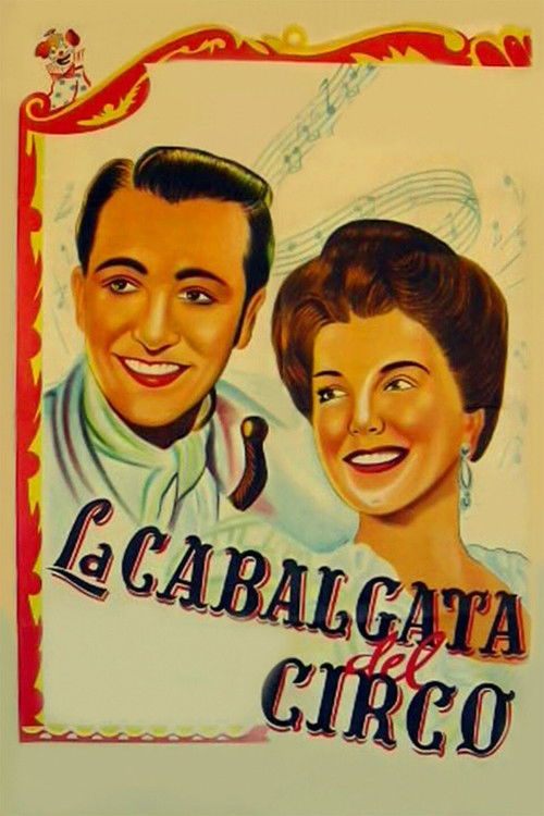 La cabalgata del circo (1945) poster