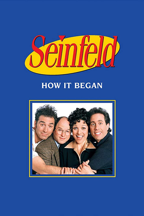 Seinfeld: How It Began (2004) poster