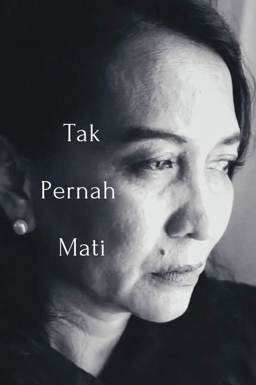 Tak Pernah Mati (2024) poster