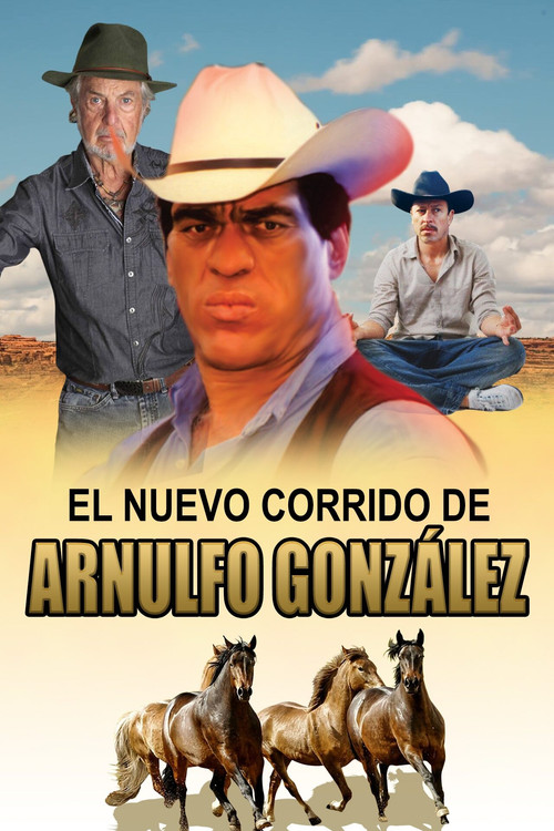 El nuevo corrido de Arnulfo Gonzalez (2002) poster
