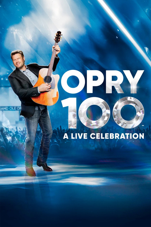 Opry 100: A Live Celebration (2025) poster