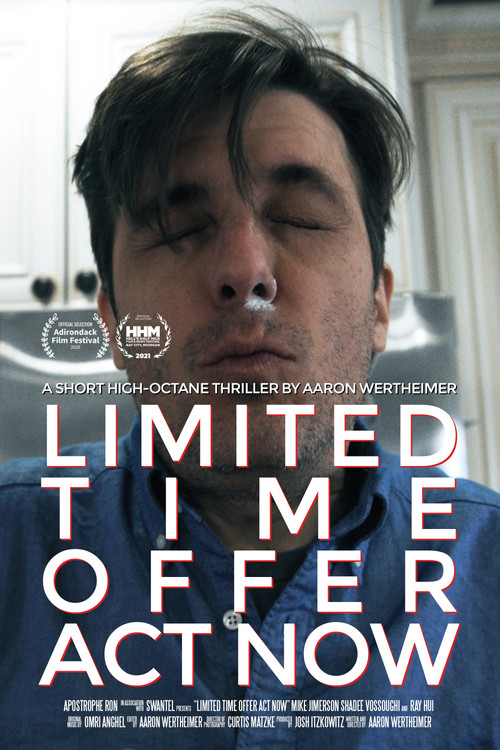 Limited Time Offer Act Now (2020) poster